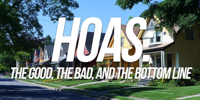 HOME-HOAs_ The Good, the Bad, and the Bottom Line