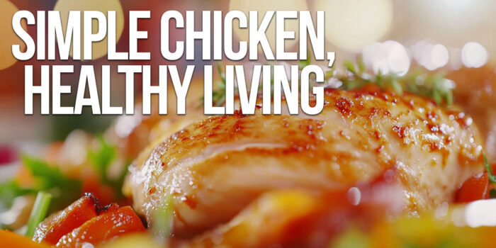 LIFE-Simple Chicken, Healthy Living