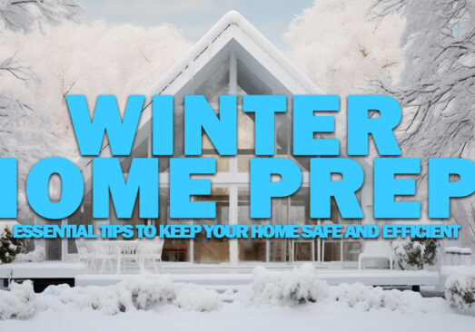 Winter Home Prep_ Essential Tips to Keep Your Home Safe and Efficient